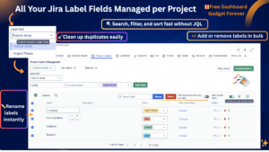 Jira label manager interface showing centralized project label management, bulk label cleanup, and fast filtering without JQL